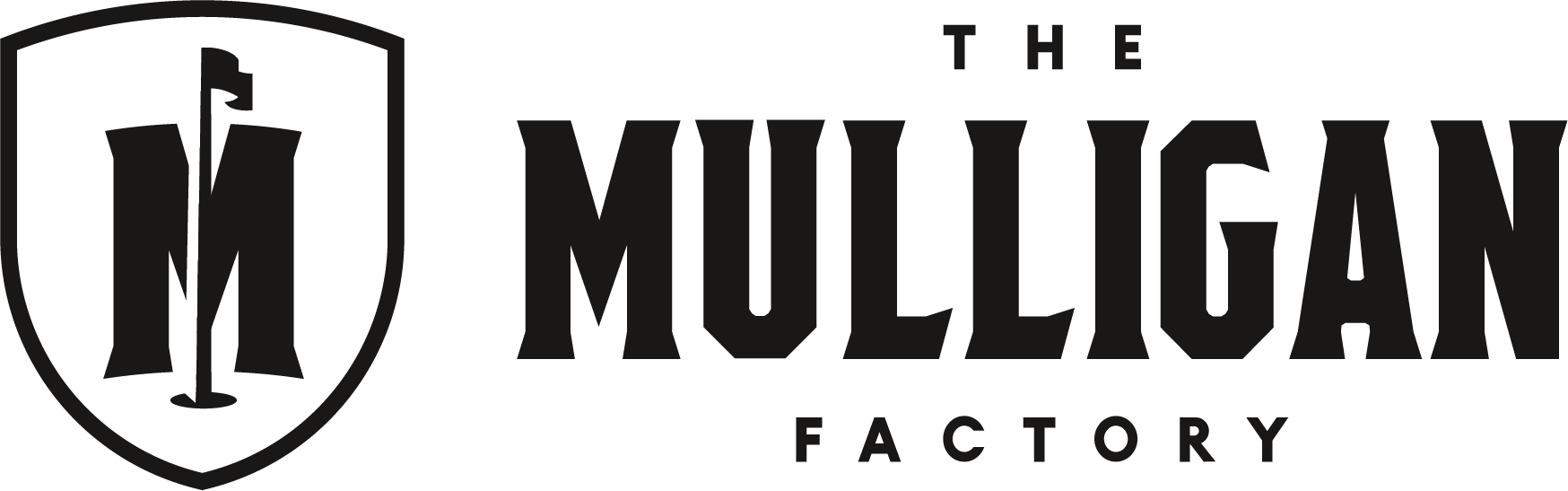 The Mulligan Factory